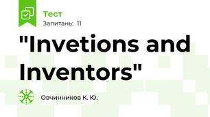 "Invetions and Inventors"