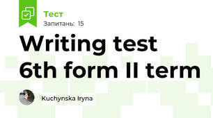 Writing test 6th form II term