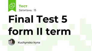 Final Test 5 form II term