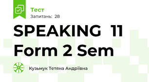 SPEAKING  11 Form 2 Sem