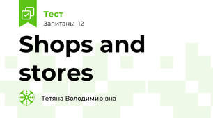 Shops and stores