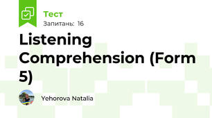 Listening Comprehension (Form 5)