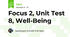 Focus 2, Unit Test 8, Well-Being