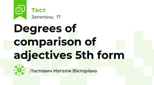Degrees of comparison of adjectives 5th form