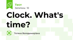 Clock. What's time?