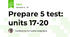 Prepare 5 test: units 17-20 