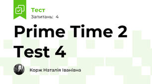 Prime Time 2 Test 4 