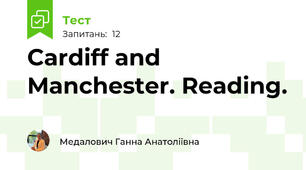 Cardiff and Manchester. Reading.