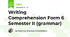 Writing Comprehension Form 6 Semester II (grammar)