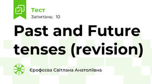 Past and Future tenses (revision)