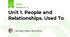 Unit 1. People and Relationships. Used To