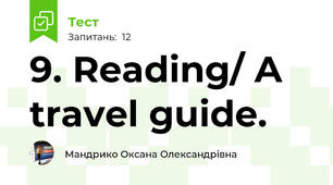 9. Reading/ A travel guide.