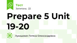 Prepare 5 Unit 19-20