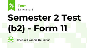 Semester 2 Test (b2) - Form 11