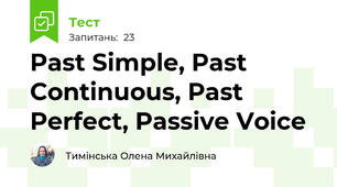 Past Simple, Past Continuous, Past Perfect, Passive Voice
