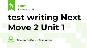 test writing Next Move 2 Unit 1