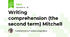 Writing comprehension (the second term) Mitchell