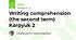 Writing comprehension (the second term) Karpyuk 2