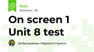 On screen 1 Unit 8 test