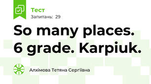 So many places. 6 grade. Karpiuk.