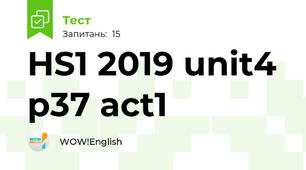 HS1 2019 unit4 p37 act1