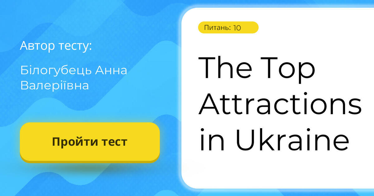 The Top Attractions In Ukraine 10 The Top Attractions In Ukraine 10