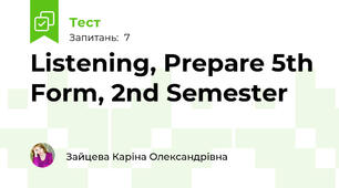 Listening, Prepare 5th Form, 2nd Semester