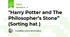 "Harry Potter and The Philosopher’s Stone”  (Sorting hat )