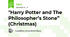 "Harry Potter and The Philosopher’s Stone” (Christmas)