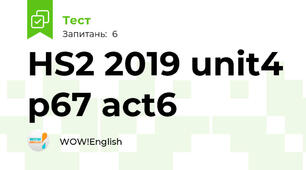 HS2 2019 unit4 p67 act6 