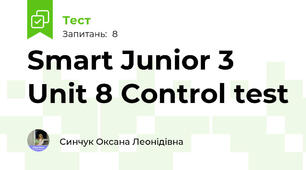 Smart Junior 3 Unit 8 Control test