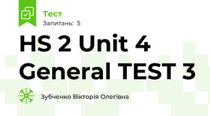 HS 2 Unit 4 General TEST 3