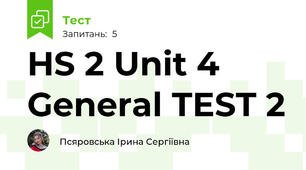 HS 2 Unit 4 General TEST 2 