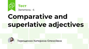 Comparative and superlative adjectives