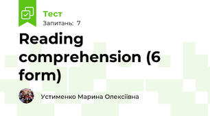 Reading comprehension (6 form)
