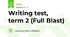Writing test, term 2 (Full Blast)