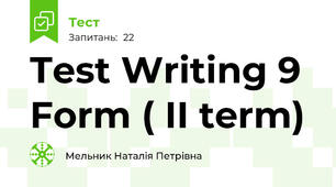 Test Writing 9 Form ( II term)