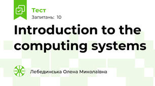 Introduction to the computing systems