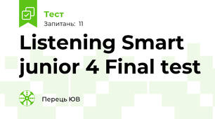  Listening Smart junior 4 Final test 