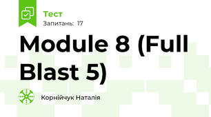 Module 8 (Full Blast 5)