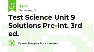 Test Science Unit 9 Solutions Pre-Int. 3rd ed.