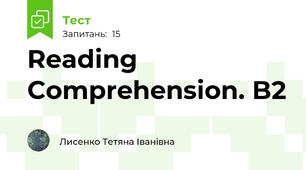 Reading Comprehension. B2 