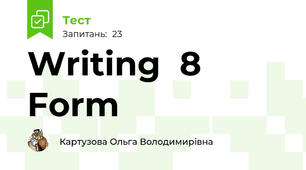Writing  8 Form