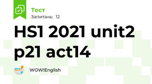 HS1 2021 unit2 p21 act14 