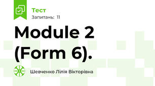 Module 2 (Form 6).