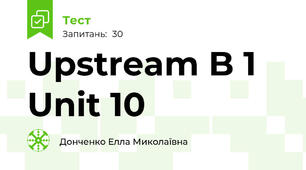 Upstream B 1 Unit 10 