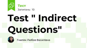 Test " Indirect Questions"