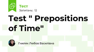 Test " Prepositions of Time"