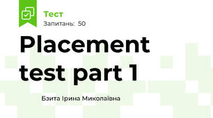 Placement test part 1