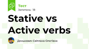  Stative vs Active verbs